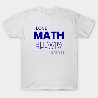 I Love Math T-Shirt